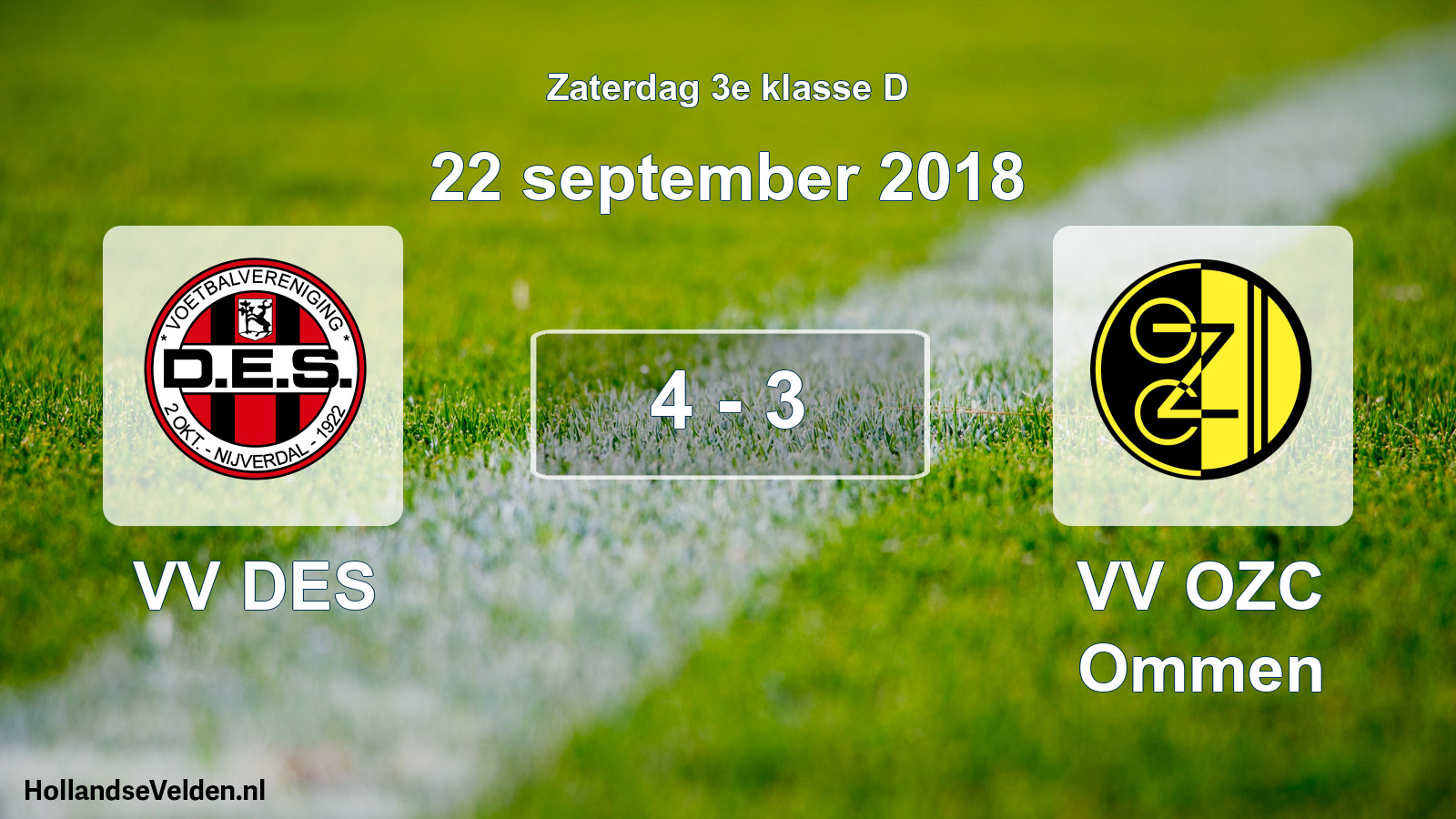 Total number of matches played: VV DES - VV OZC Ommen 4 - 3 (22 September 2018)