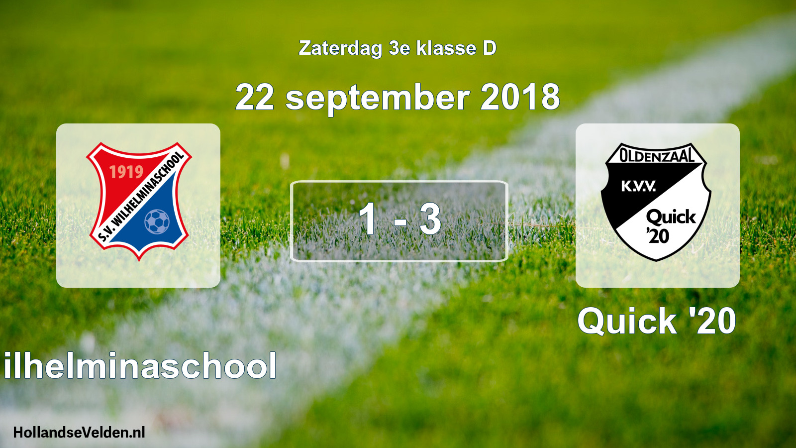 Total number of matches played: Wilhelminaschool - Quick '20 1 - 3 (22 September 2018)