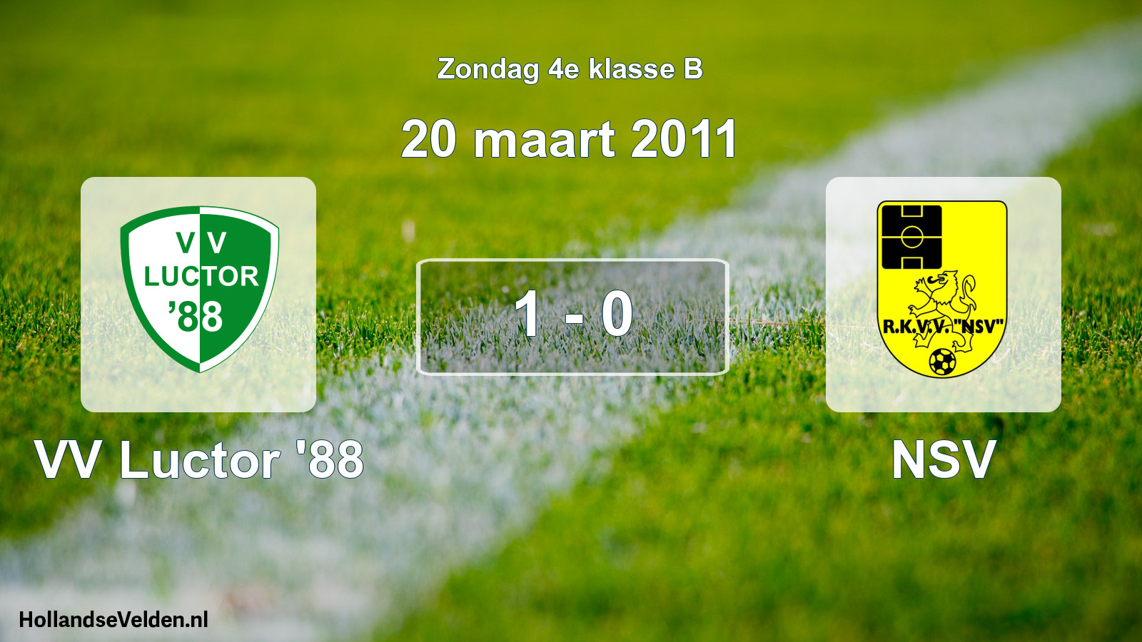 Total number of matches played: VV Luctor '88 - NSV 1 - 0 (20 March 2011)