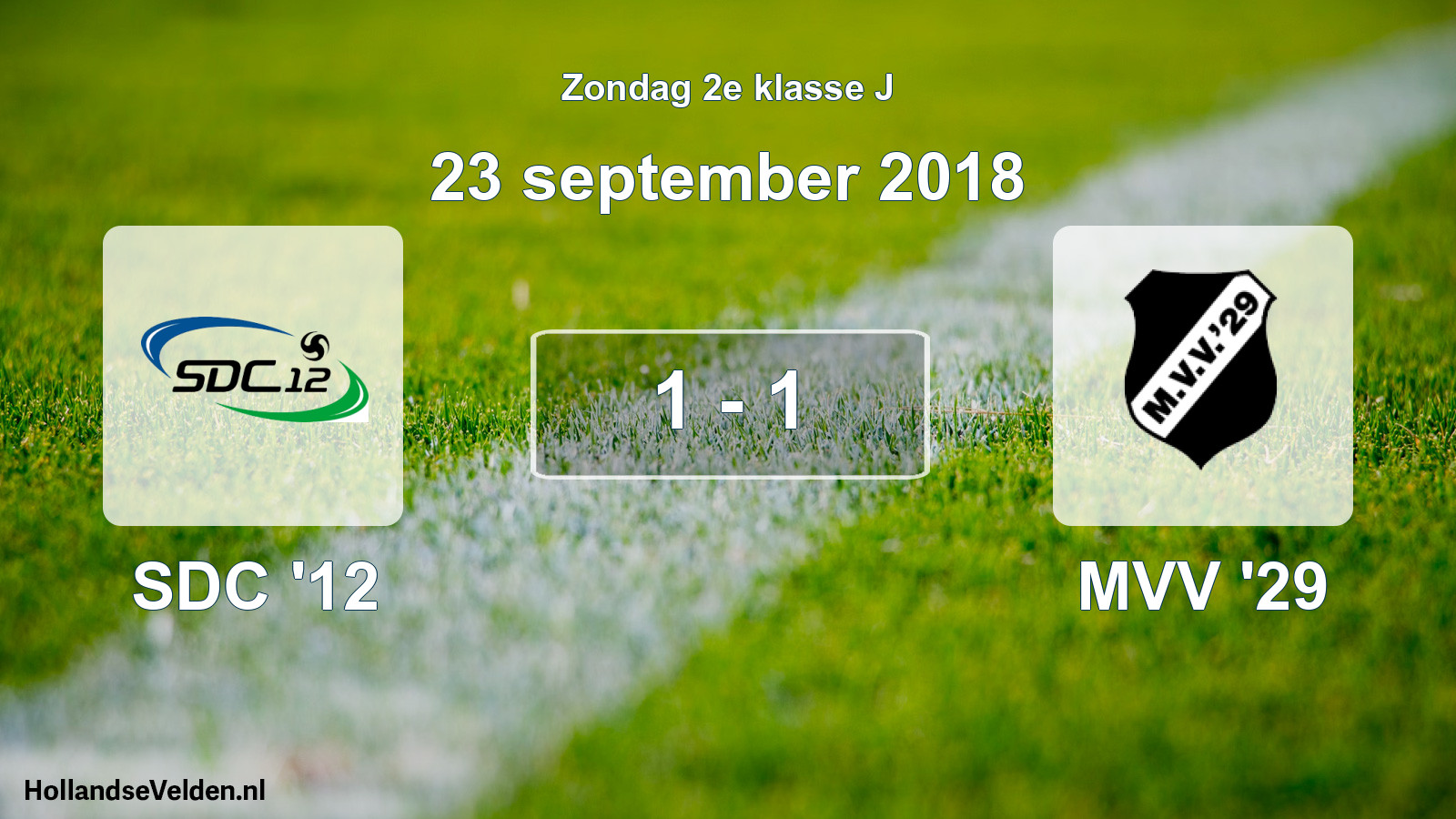 Total number of matches played: SDC '12 - MVV '29 1 - 1 (23 September 2018)
