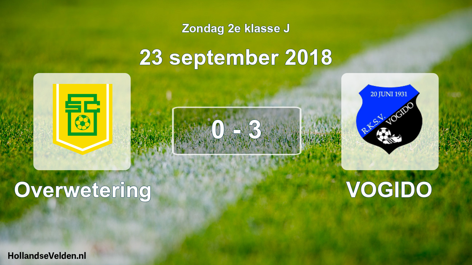 Total number of matches played: Overwetering - VOGIDO 0 - 3 (23 September 2018)