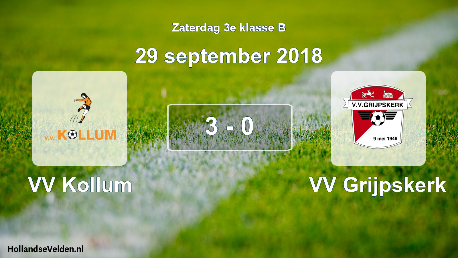 Total number of matches played: VV Kollum - VV Grijpskerk 3 - 0 (29 September 2018)