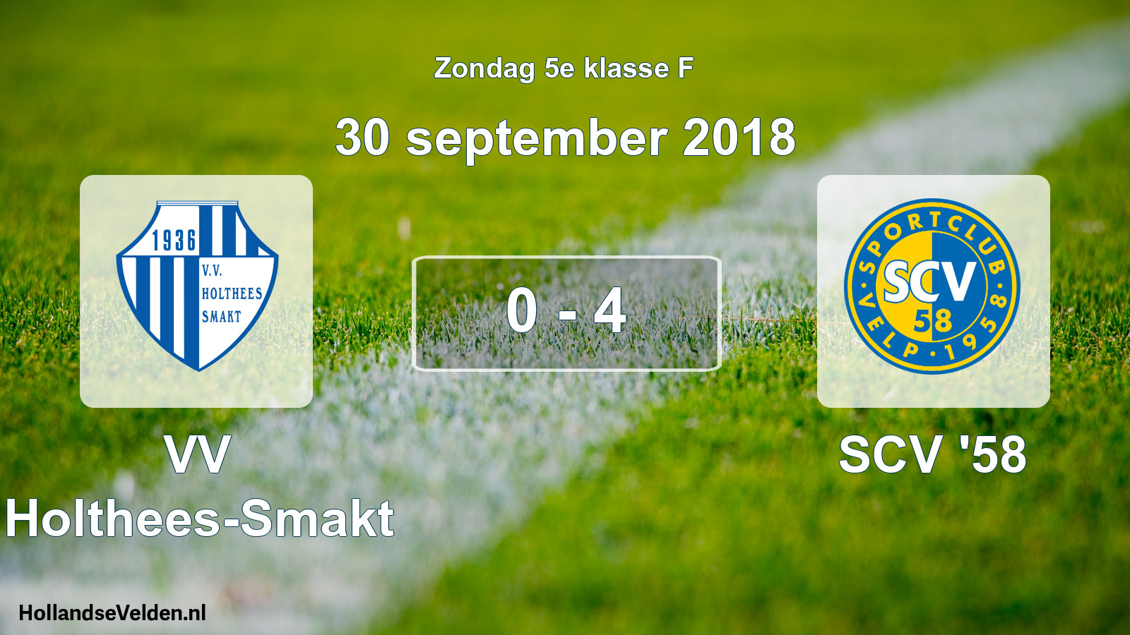 Total number of matches played: VV Holthees-Smakt - SCV '58 0 - 4 (30 September 2018)