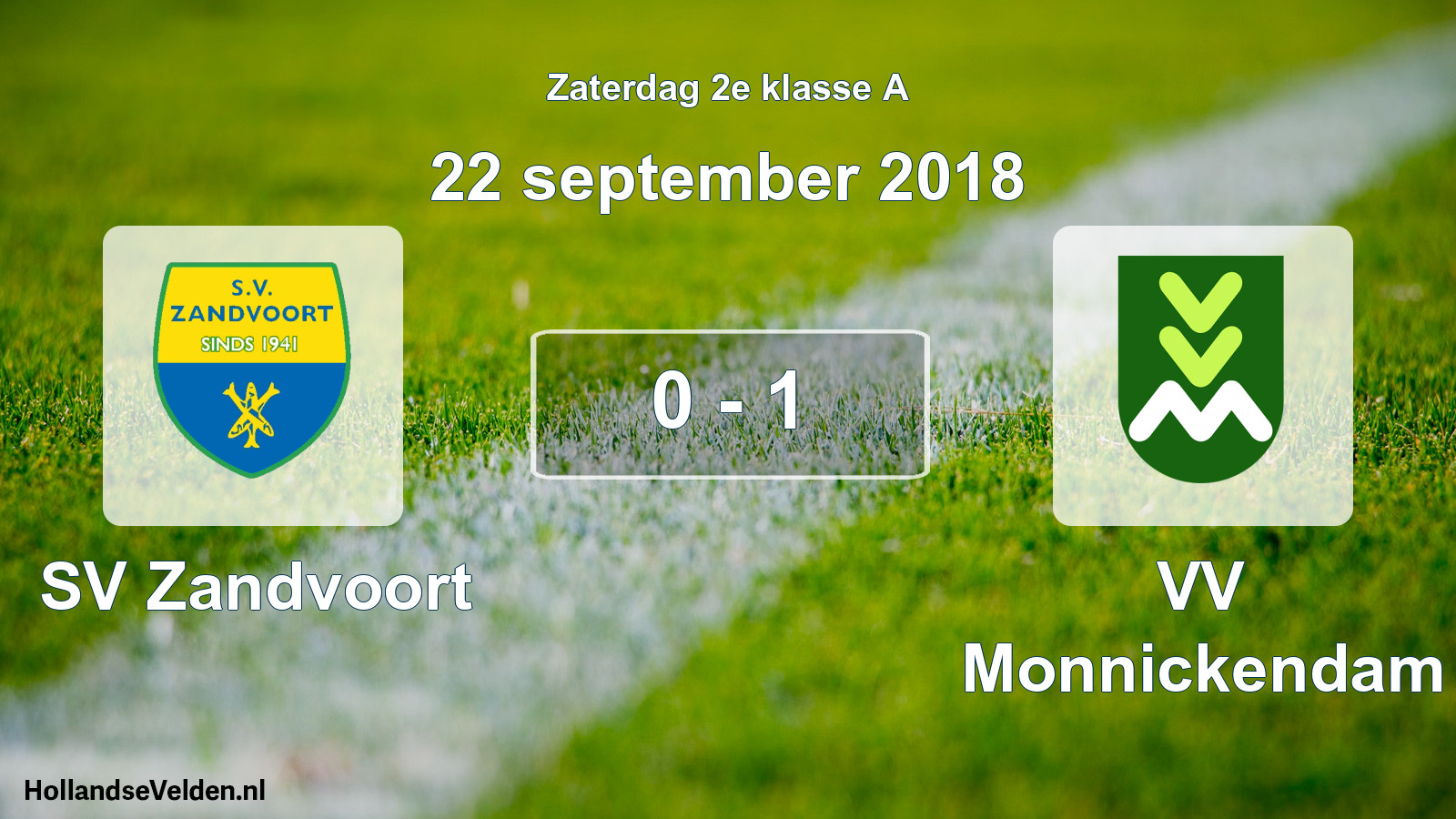 Total number of matches played: SV Zandvoort - VV Monnickendam 0 - 1 (22 September 2018)