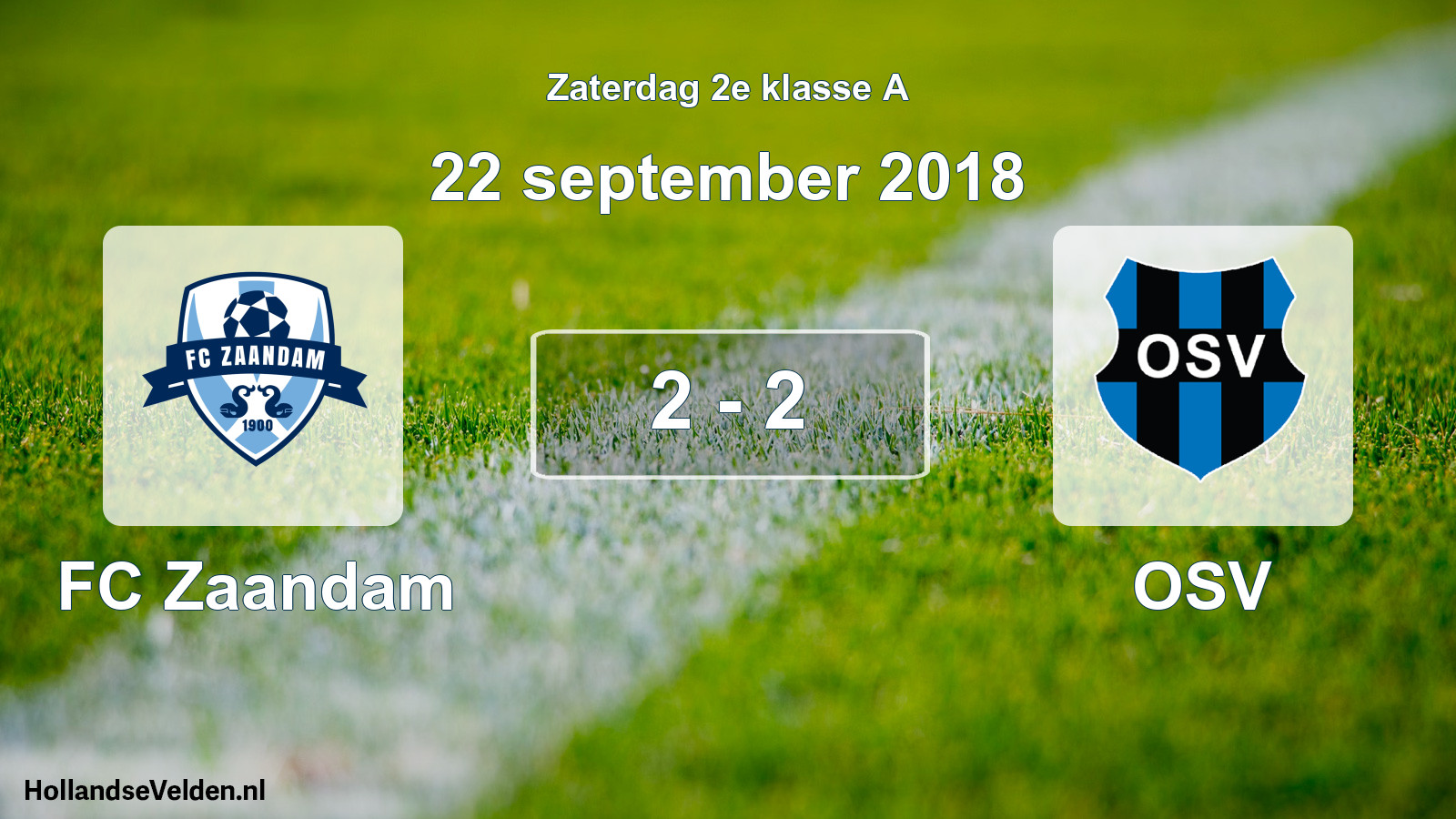 Total number of matches played: FC Zaandam - OSV 2 - 2 (22 September 2018)