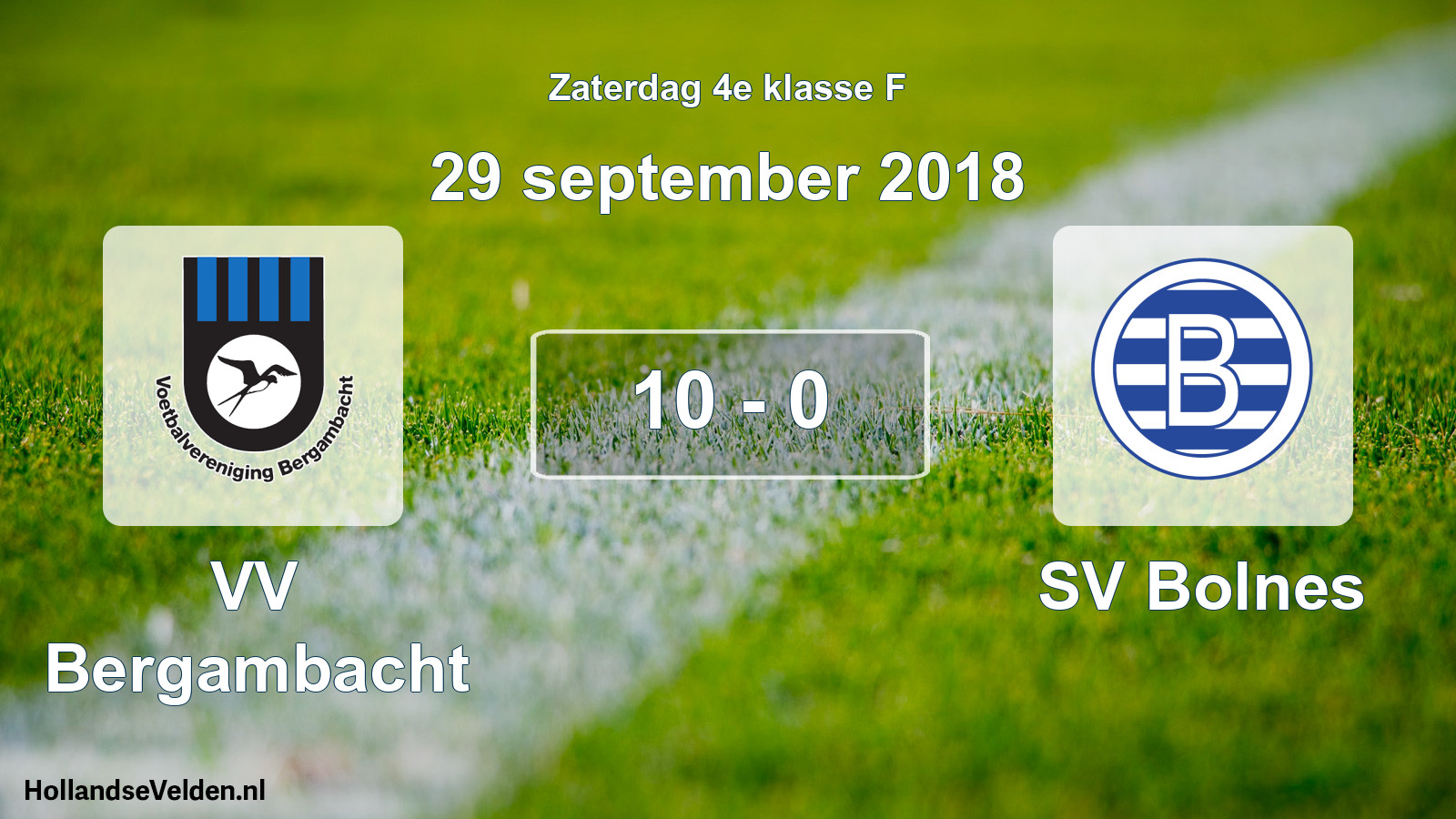 Total number of matches played: VV Bergambacht - SV Bolnes 10 - 0 (29 September 2018)