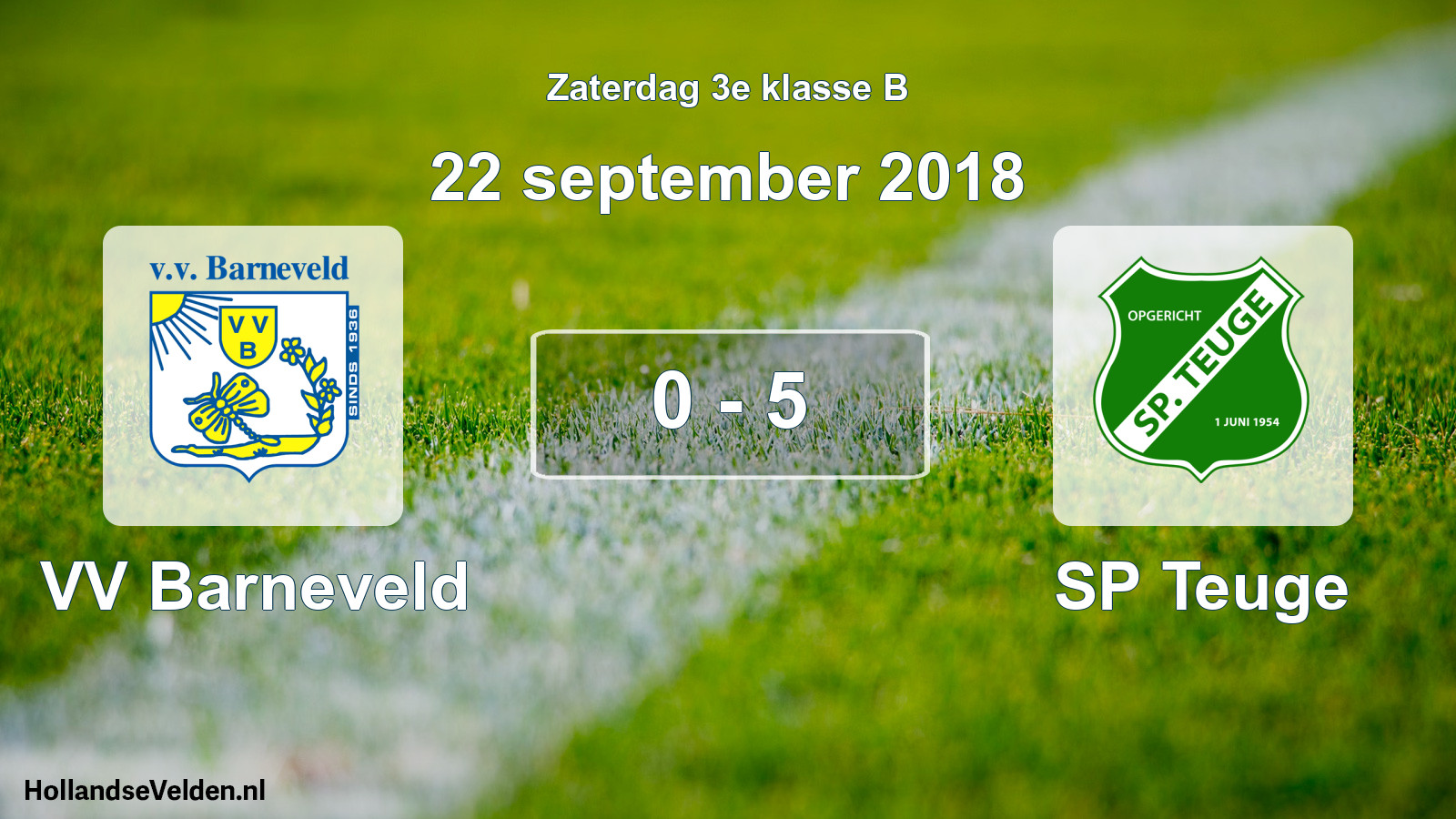Total number of matches played: VV Barneveld - SP Teuge 0 - 5 (22 September 2018)