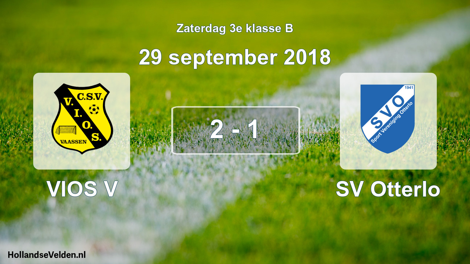 Total number of matches played: VIOS V - SV Otterlo 2 - 1 (29 September 2018)