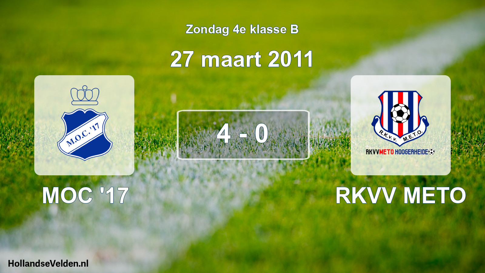 Total number of matches played: MOC '17 - RKVV METO 4 - 0 (27 March 2011)