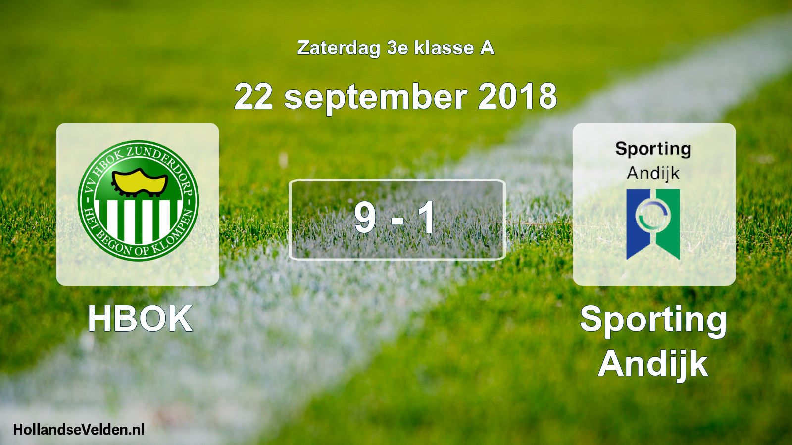 Total number of matches played: HBOK - Sporting Andijk 9 - 1 (22 September 2018)