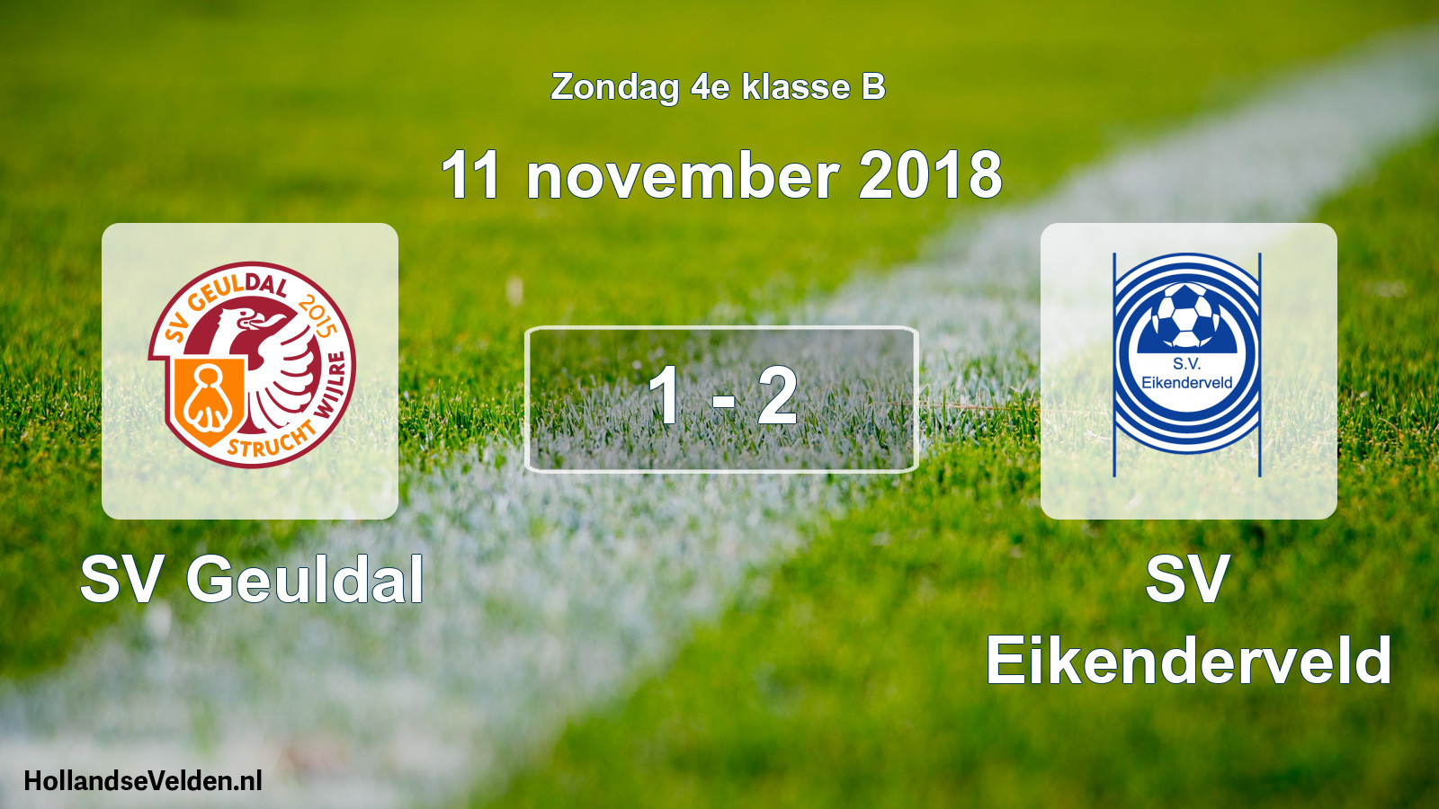 Total number of matches played: SV Geuldal - SV Eikenderveld 1 - 2 (11 November 2018)