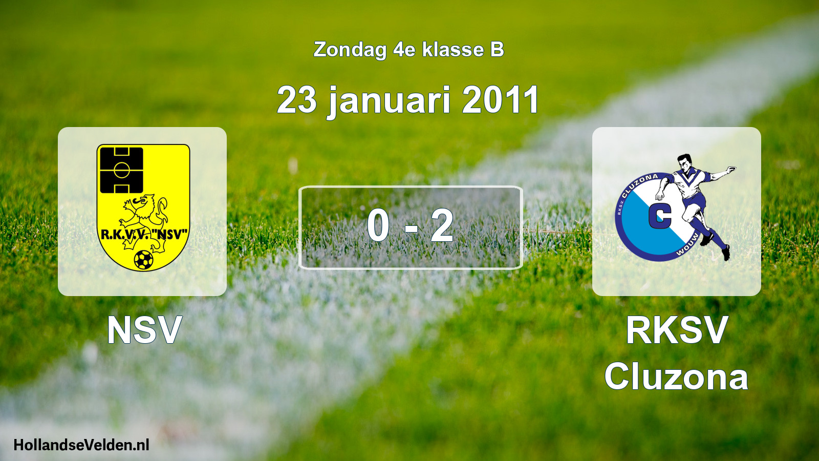 Total number of matches played: NSV - RKSV Cluzona 0 - 2 (23 January 2011)