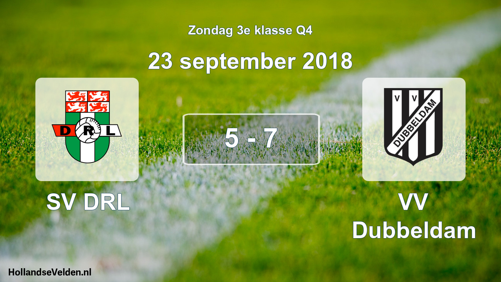 Total number of matches played: SV DRL - VV Dubbeldam 5 - 7 (23 September 2018)