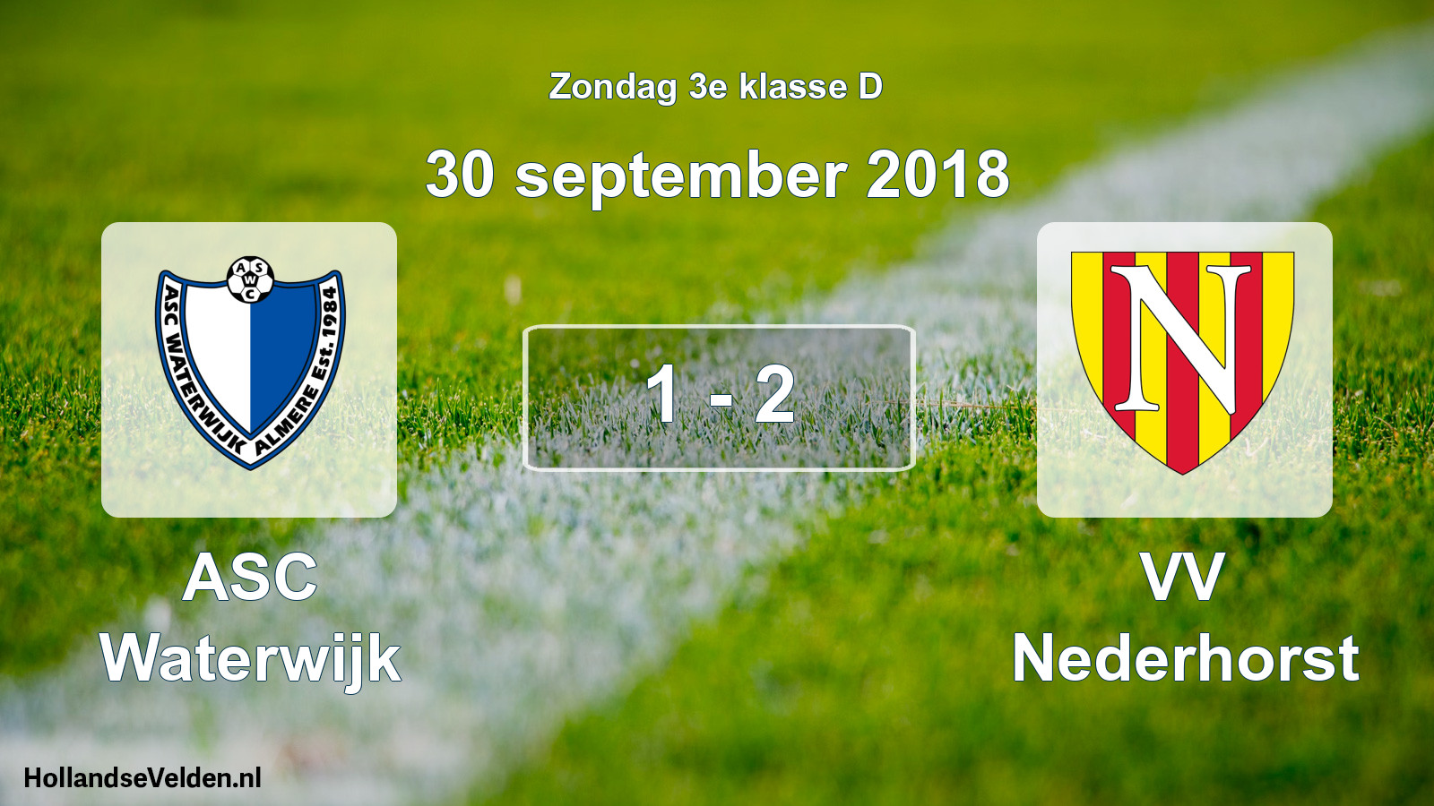 Total number of matches played: ASC Waterwijk - VV Nederhorst 1 - 2 (30 September 2018)