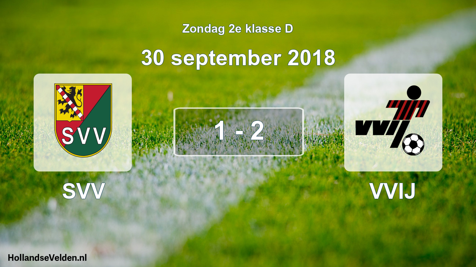 Total number of matches played: SVV - VVIJ 1 - 2 (30 September 2018)