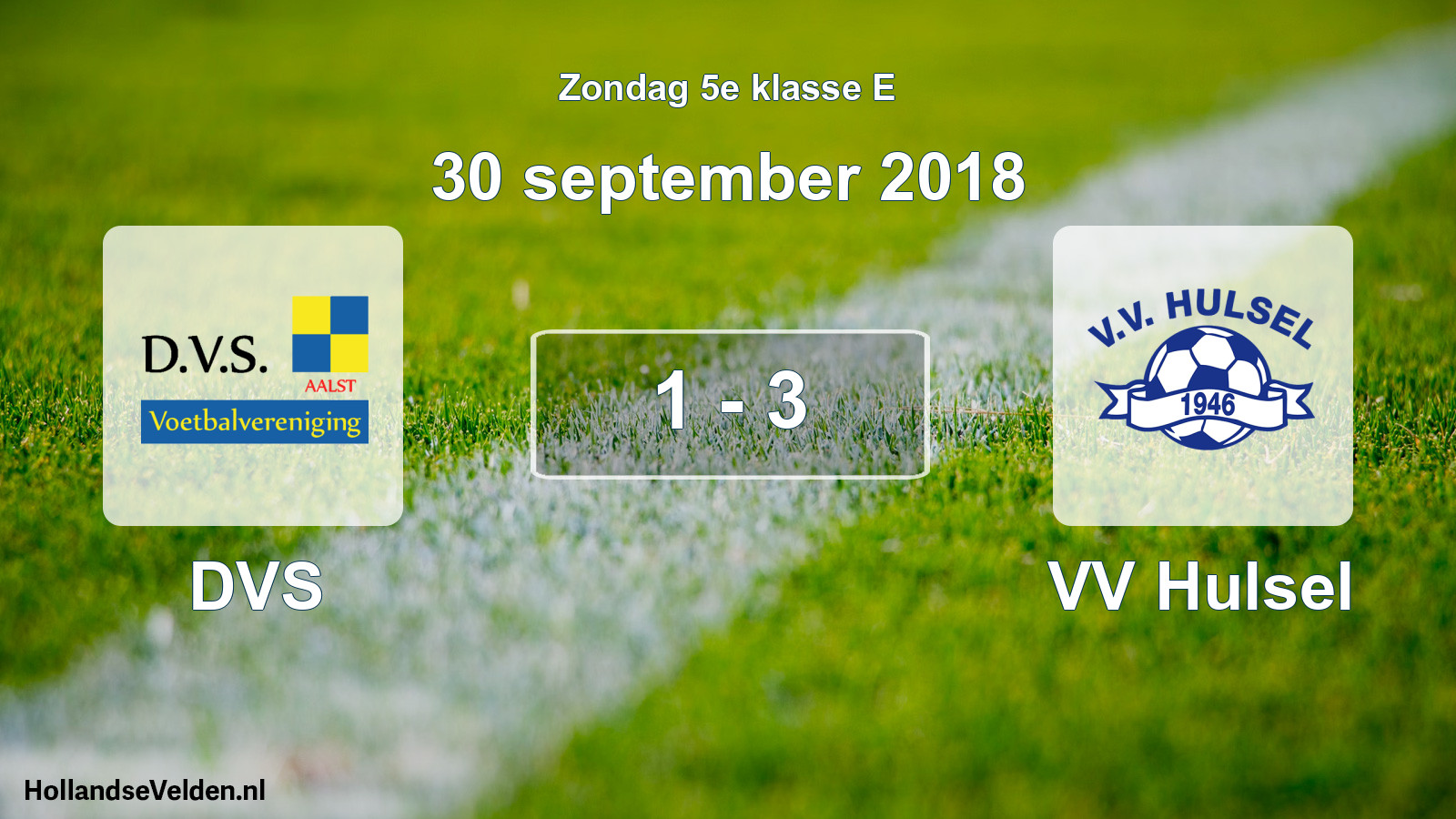 Total number of matches played: DVS - VV Hulsel 1 - 3 (30 September 2018)