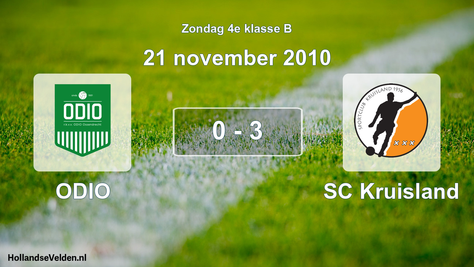 Total number of matches played: ODIO - SC Kruisland 0 - 3 (21 November 2010)