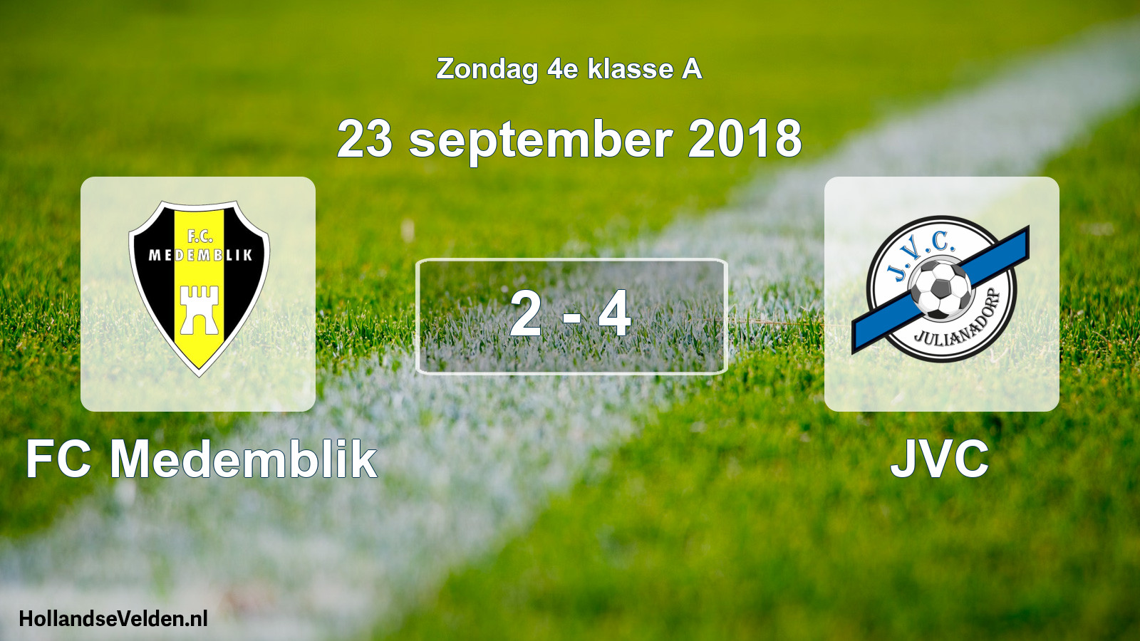 Total number of matches played: FC Medemblik - JVC 2 - 4 (23 September 2018)