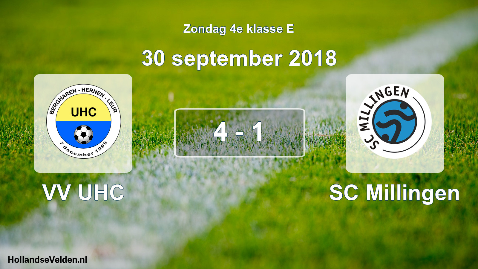 Total number of matches played: VV UHC - SC Millingen 4 - 1 (30 September 2018)