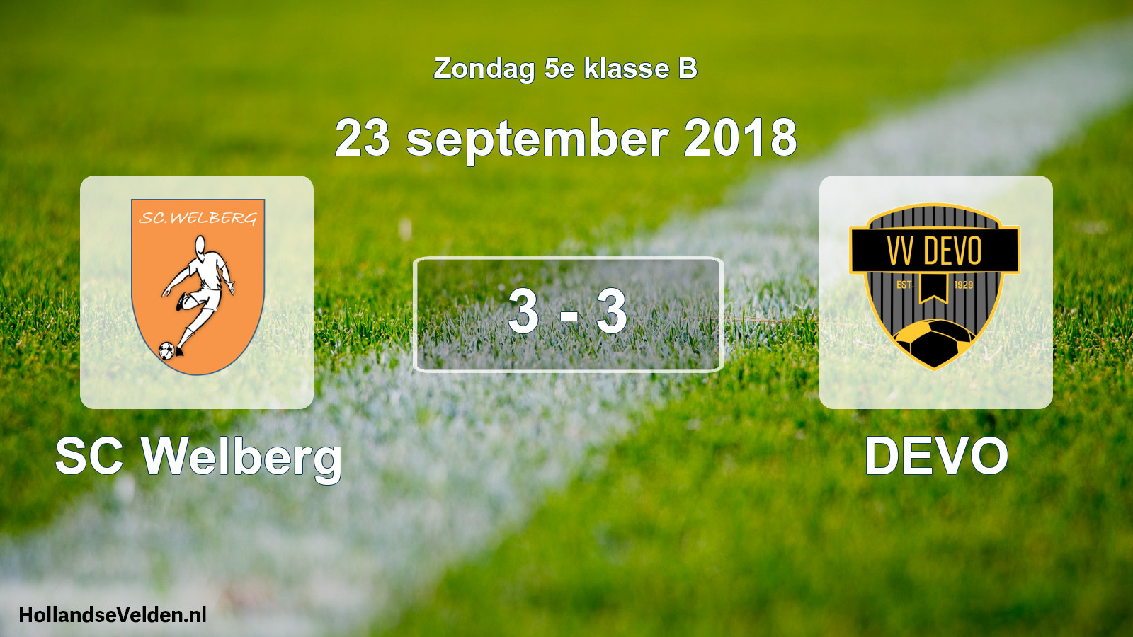 Total number of matches played: SC Welberg - DEVO 3 - 3 (23 September 2018)