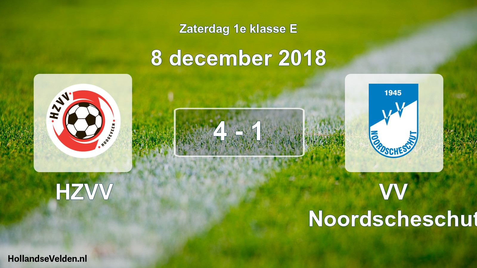 Total number of matches played: HZVV - VV Noordscheschut 4 - 1 (8 December 2018)