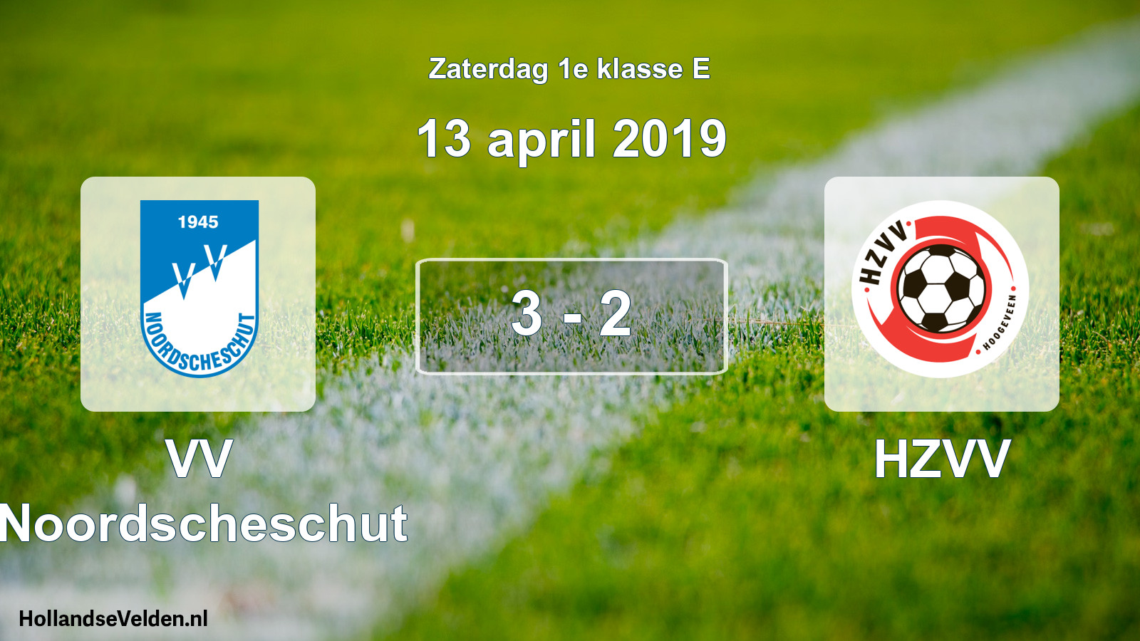 Total number of matches played: VV Noordscheschut - HZVV 3 - 2 (13 April 2019)