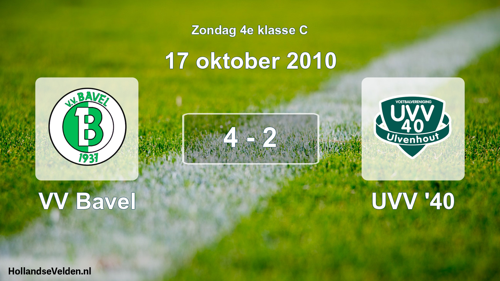 Total number of matches played: VV Bavel - UVV '40 4 - 2 (17 October 2010)