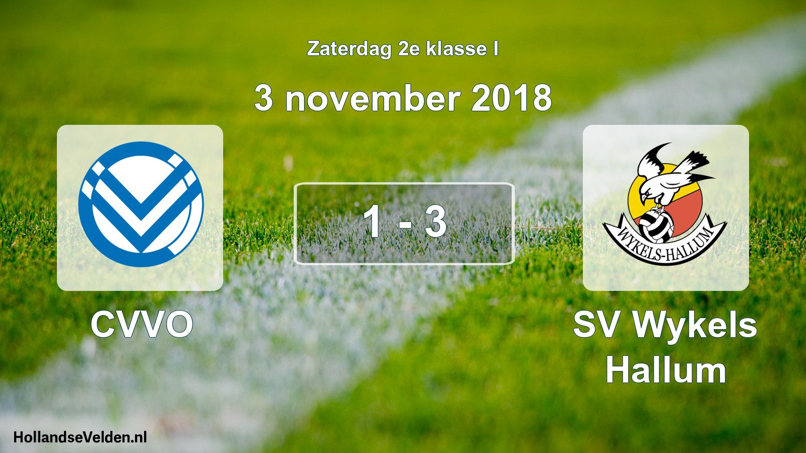 Total number of matches played: CVVO - SV Wykels Hallum 1 - 3 (3 November 2018)