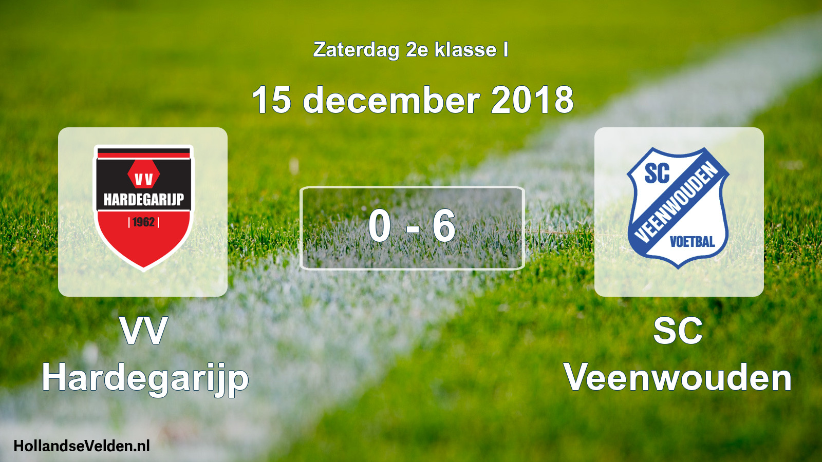 Total number of matches played: VV Hardegarijp - SC Veenwouden 0 - 6 (15 December 2018)