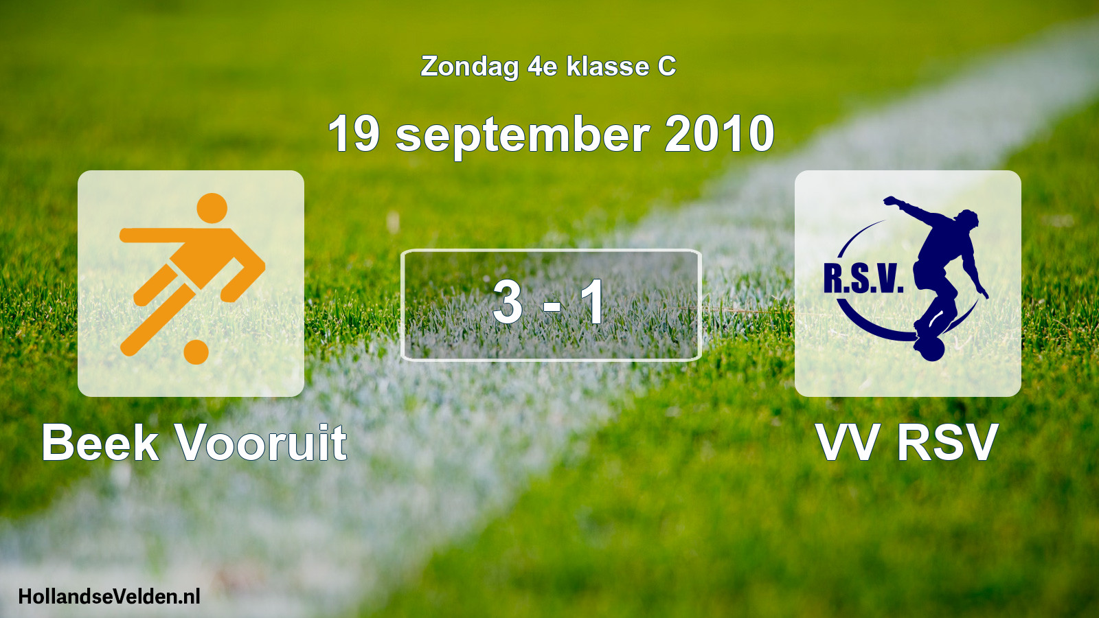 Total number of matches played: Beek Vooruit - VV RSV 3 - 1 (19 September 2010)