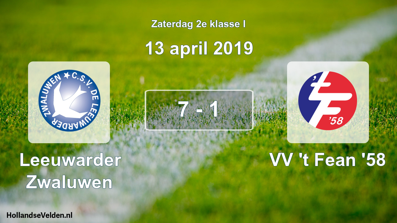 Total number of matches played: Leeuwarder Zwaluwen - VV 't Fean '58 7 - 1 (13 April 2019)