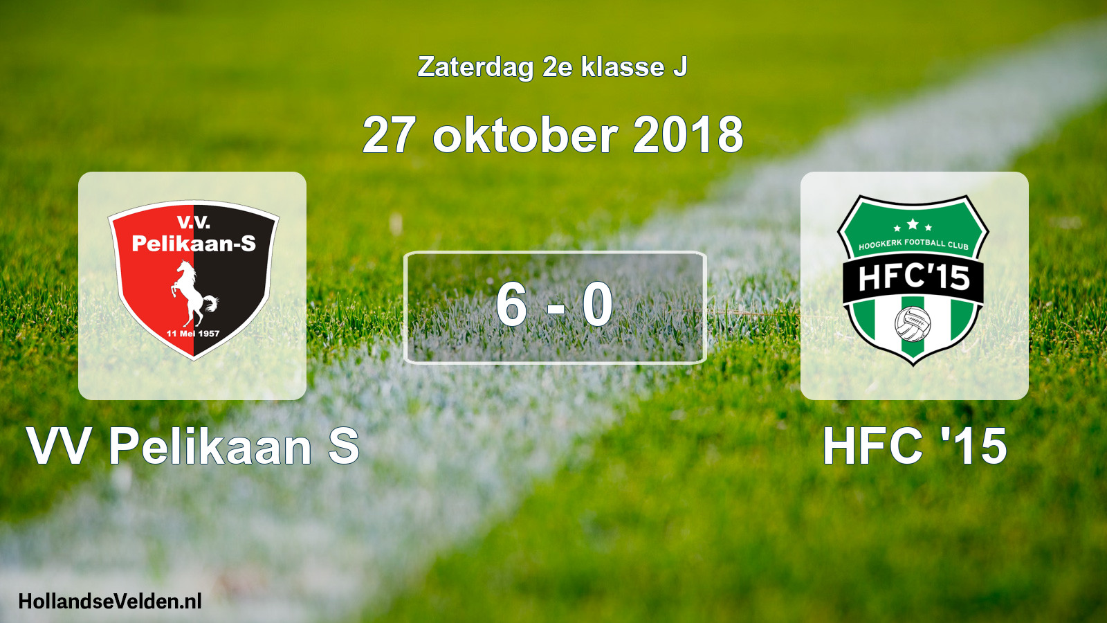 Total number of matches played: VV Pelikaan S - HFC '15 6 - 0 (27 October 2018)