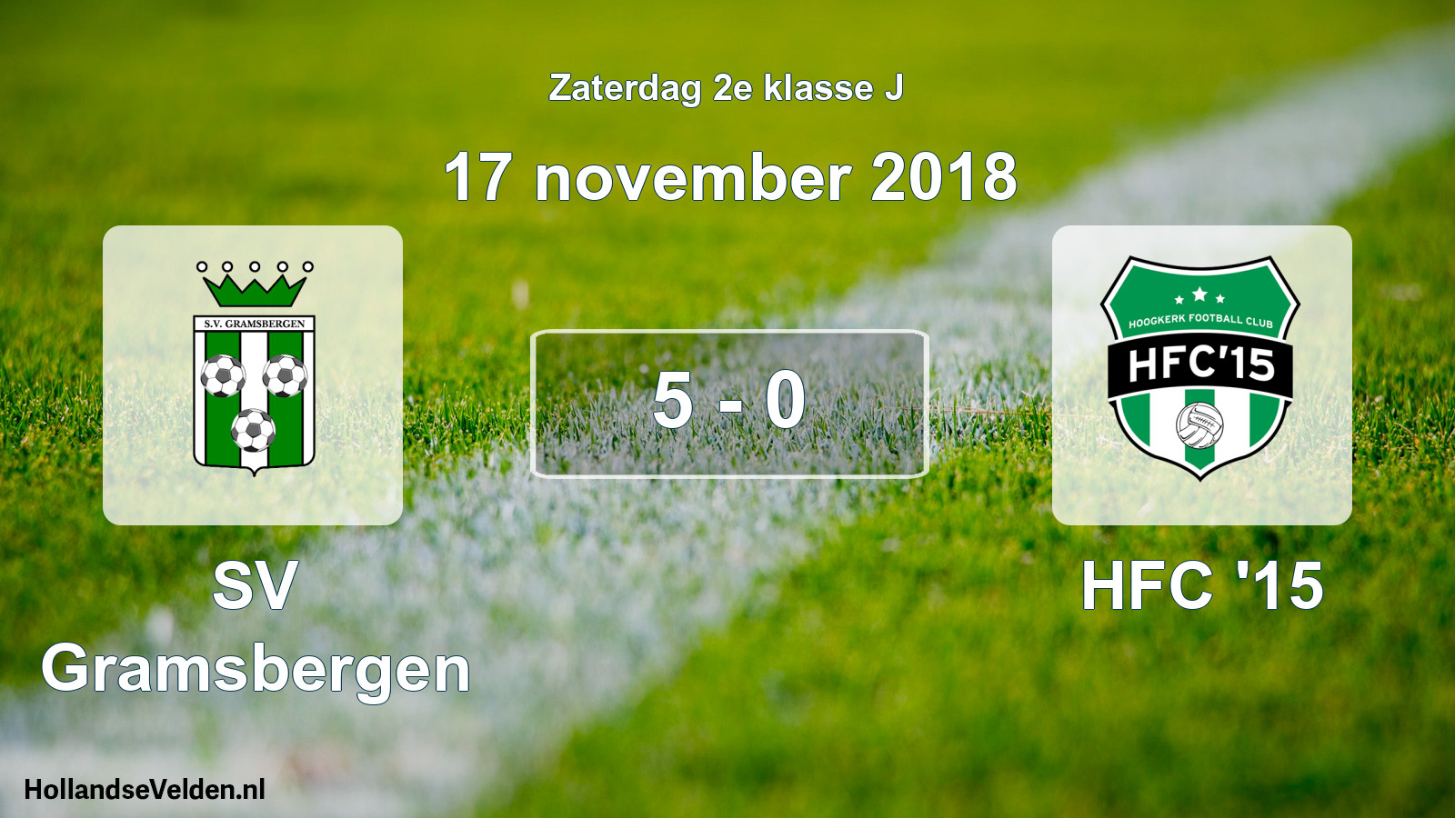 Total number of matches played: SV Gramsbergen - HFC '15 5 - 0 (17 November 2018)