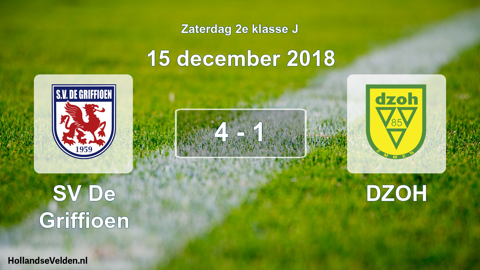 Total number of matches played: SV De Griffioen - DZOH 4 - 1 (15 December 2018)