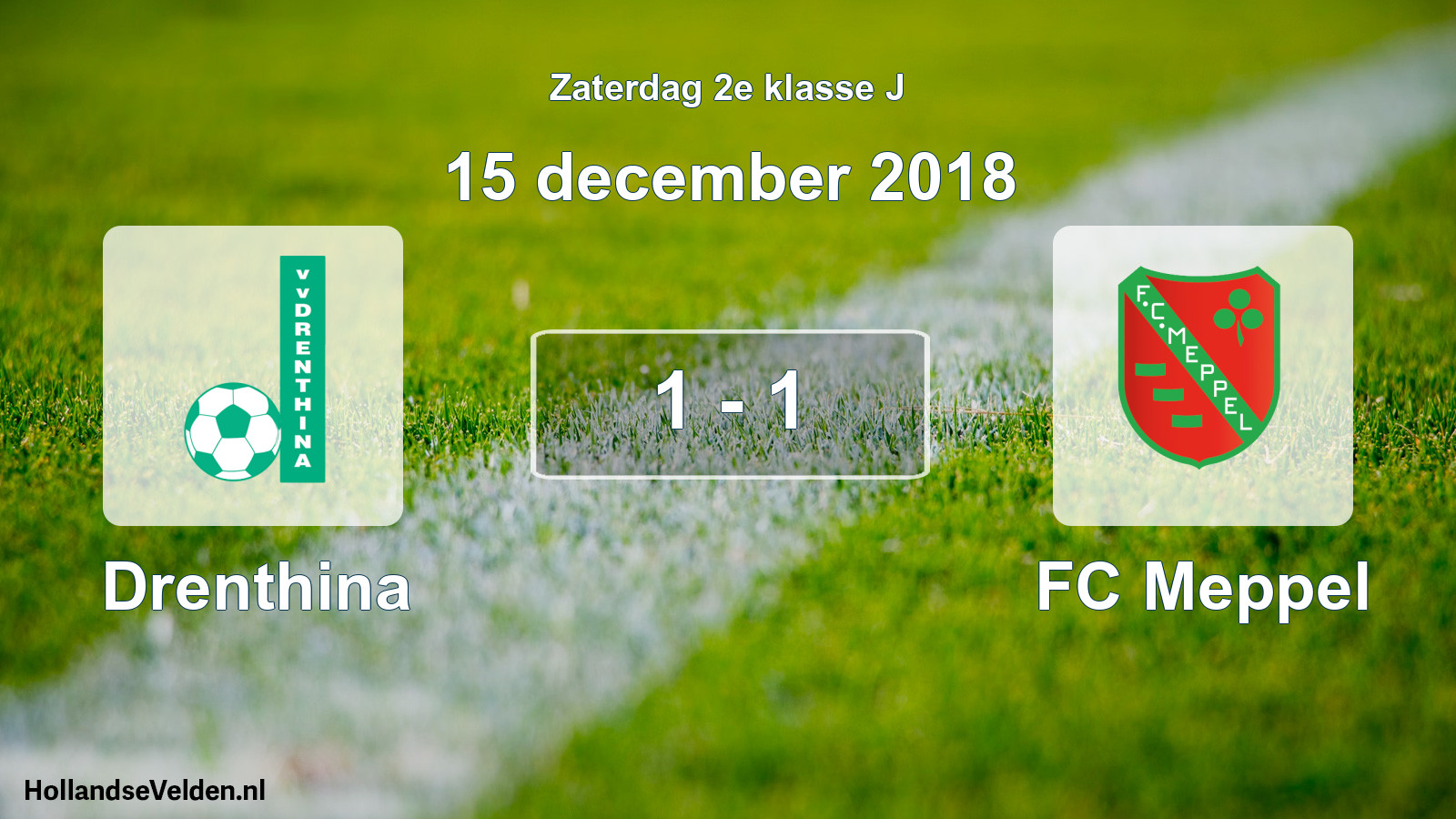 Total number of matches played: Drenthina - FC Meppel 1 - 1 (15 December 2018)
