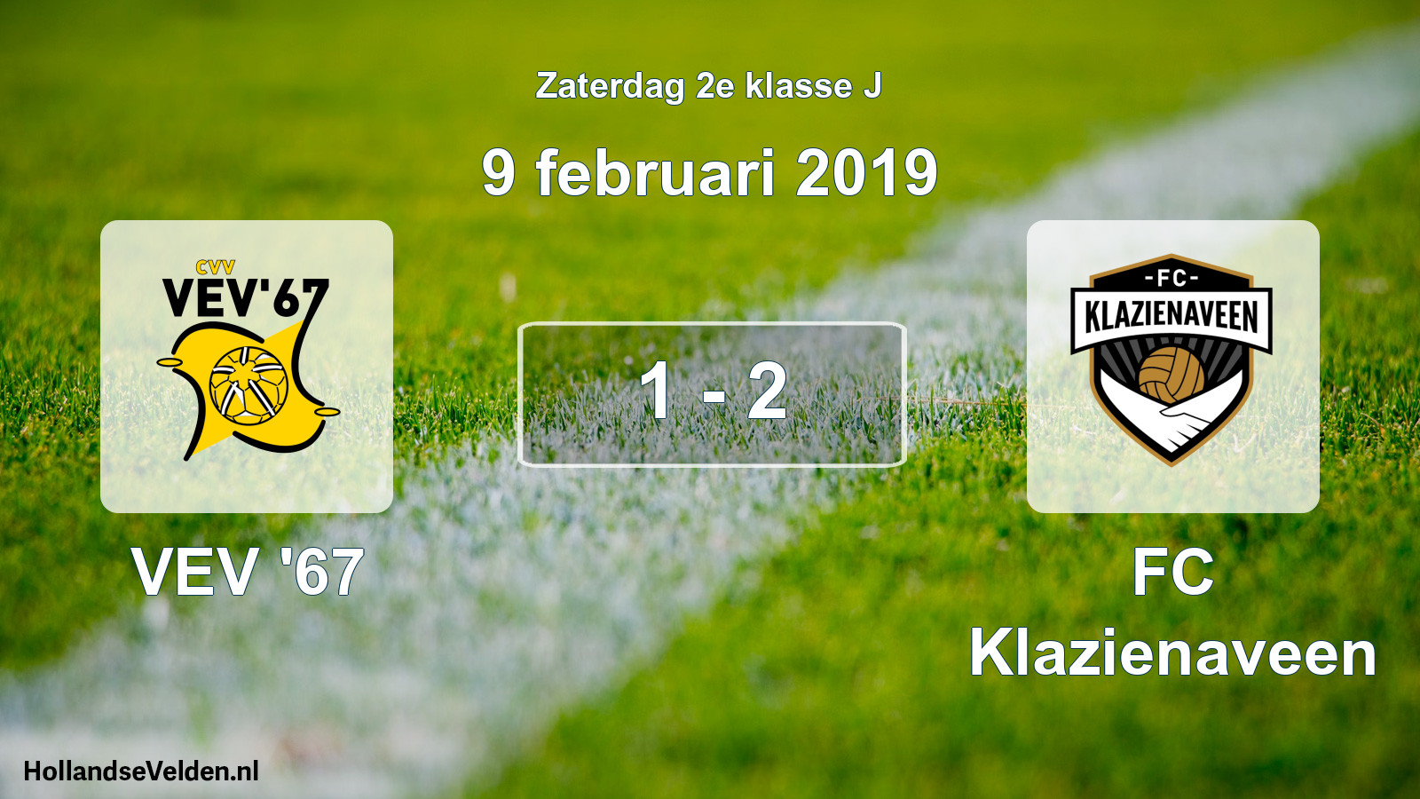 Total number of matches played: VEV '67 - FC Klazienaveen 1 - 2 (9 February 2019)