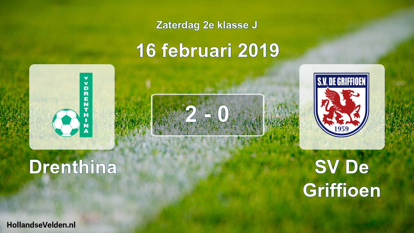 Total number of matches played: Drenthina - SV De Griffioen 2 - 0 (16 February 2019)