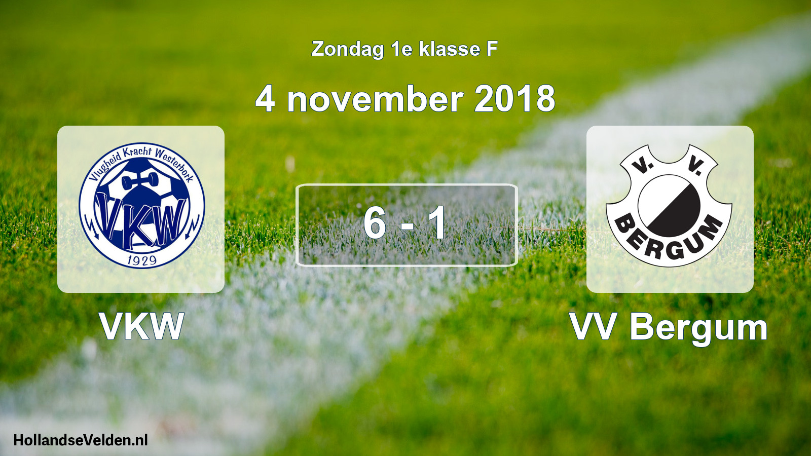 Total number of matches played: VKW - VV Bergum 6 - 1 (4 November 2018)