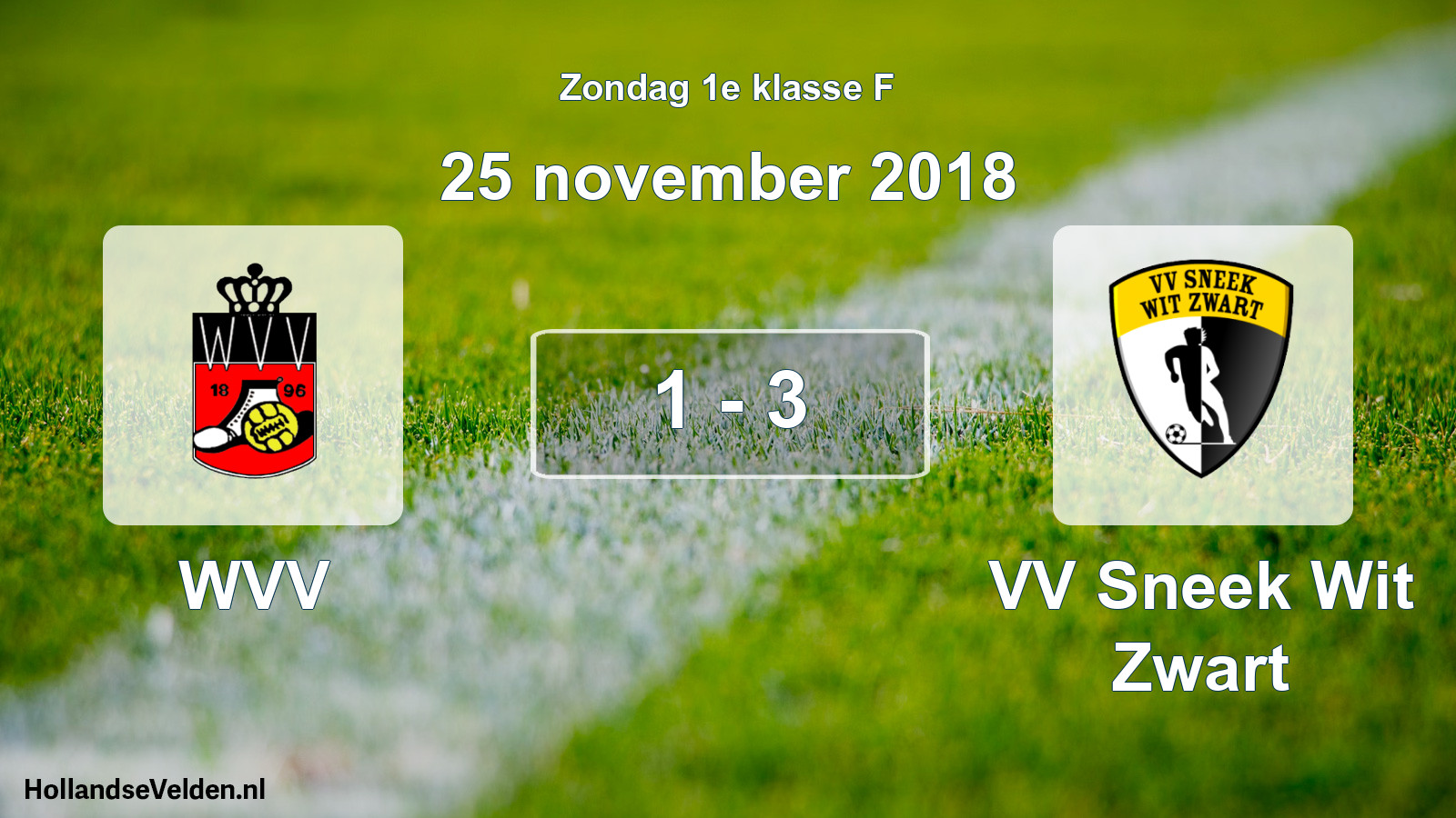 Total number of matches played: WVV - VV Sneek Wit Zwart 1 - 3 (25 November 2018)