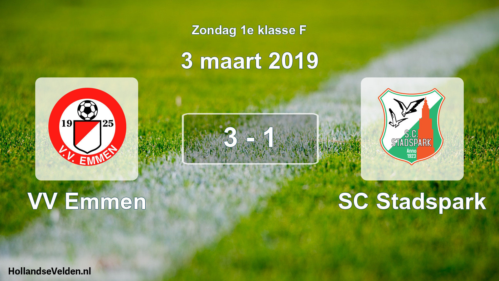 Total number of matches played: VV Emmen - SC Stadspark 3 - 1 (3 March 2019)