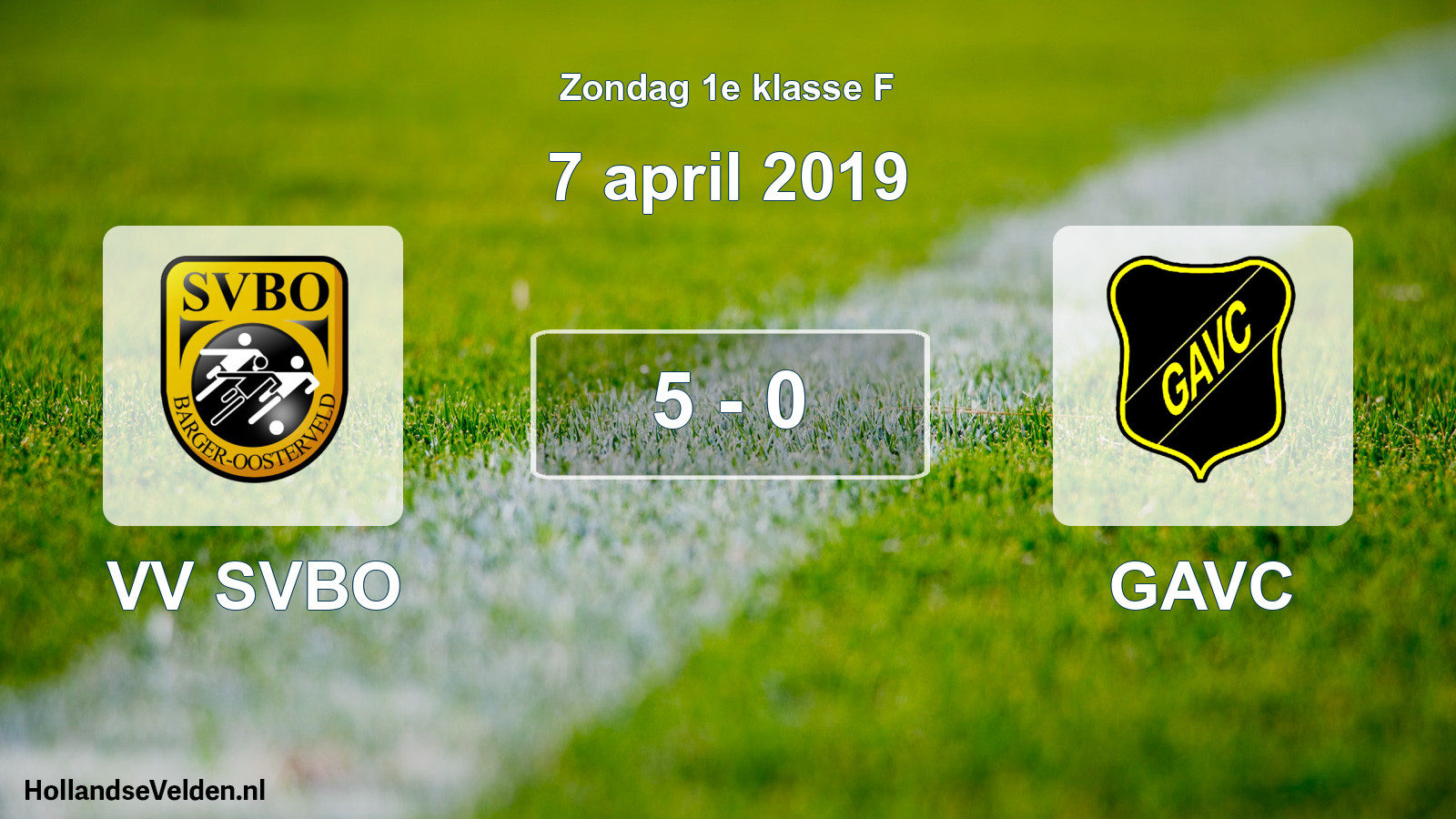 Total number of matches played: VV SVBO - GAVC 5 - 0 (7 April 2019)