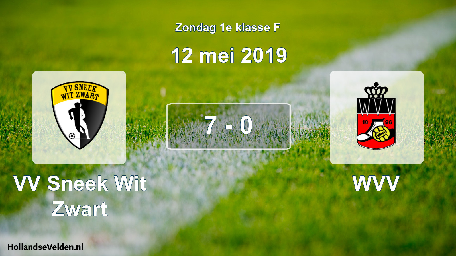 Total number of matches played: VV Sneek Wit Zwart - WVV 7 - 0 (12 May 2019)