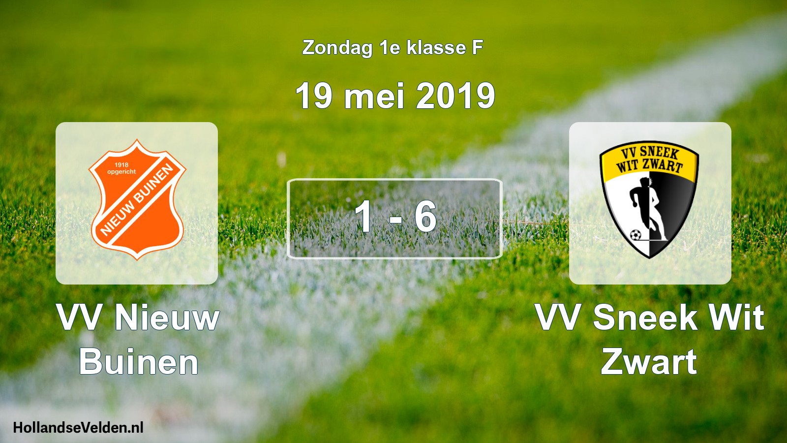 Total number of matches played: VV Nieuw Buinen - VV Sneek Wit Zwart 1 - 6 (19 May 2019)