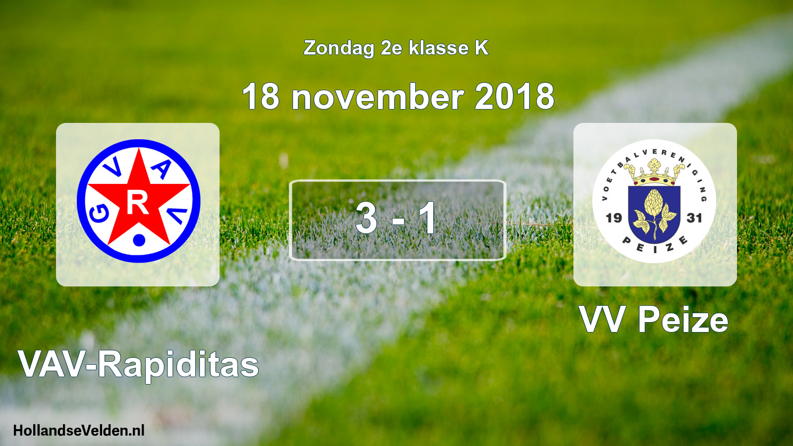 Total number of matches played: GVAV-Rapiditas - VV Peize 3 - 1 (18 November 2018)