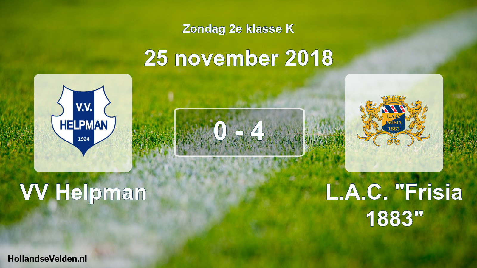 Total number of matches played: VV Helpman - L.A.C. 