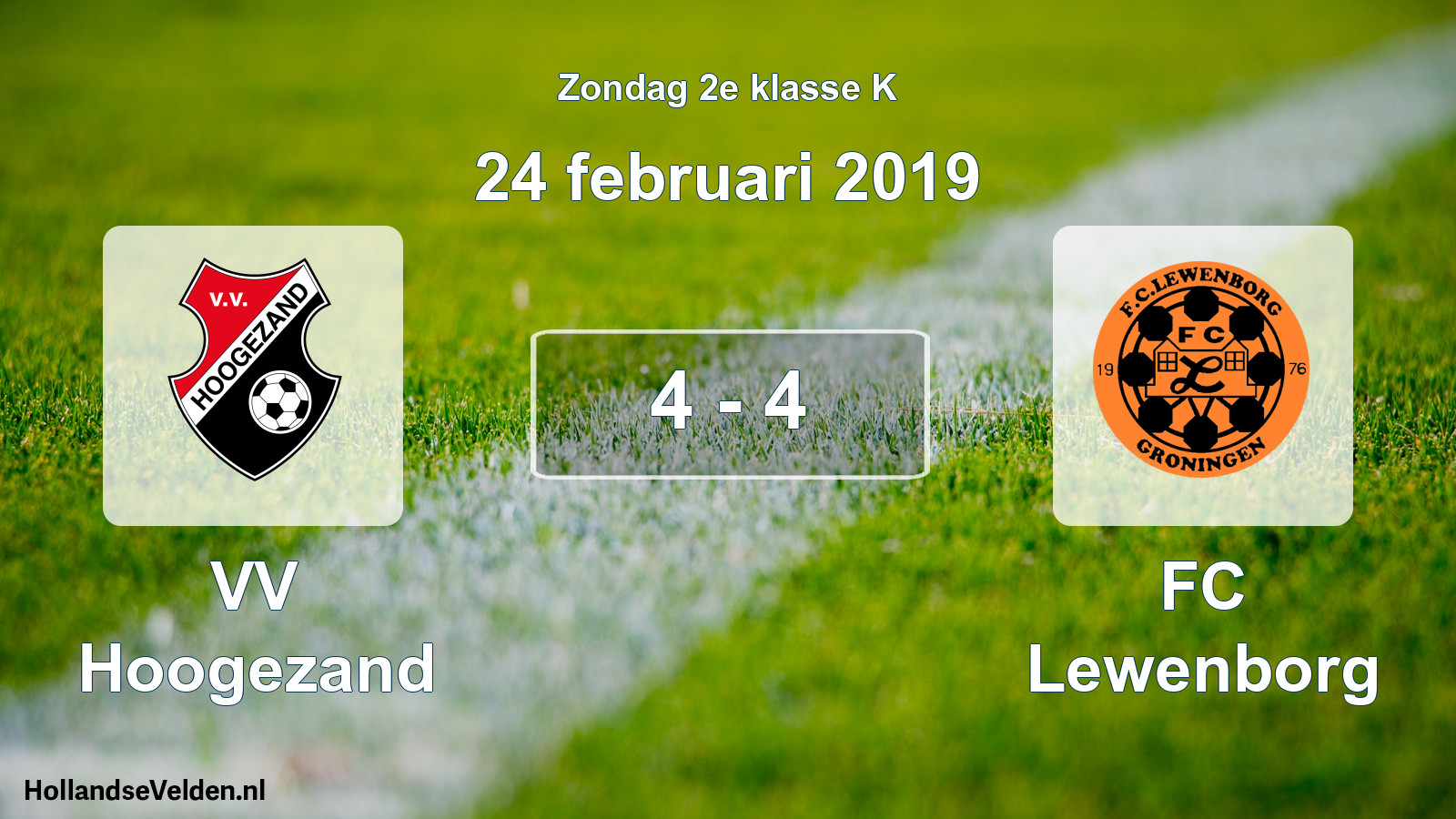 Total number of matches played: VV Hoogezand - FC Lewenborg 4 - 4 (24 February 2019)