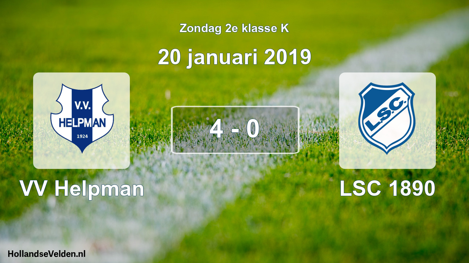 Total number of matches played: VV Helpman - LSC 1890 4 - 0 (20 January 2019)