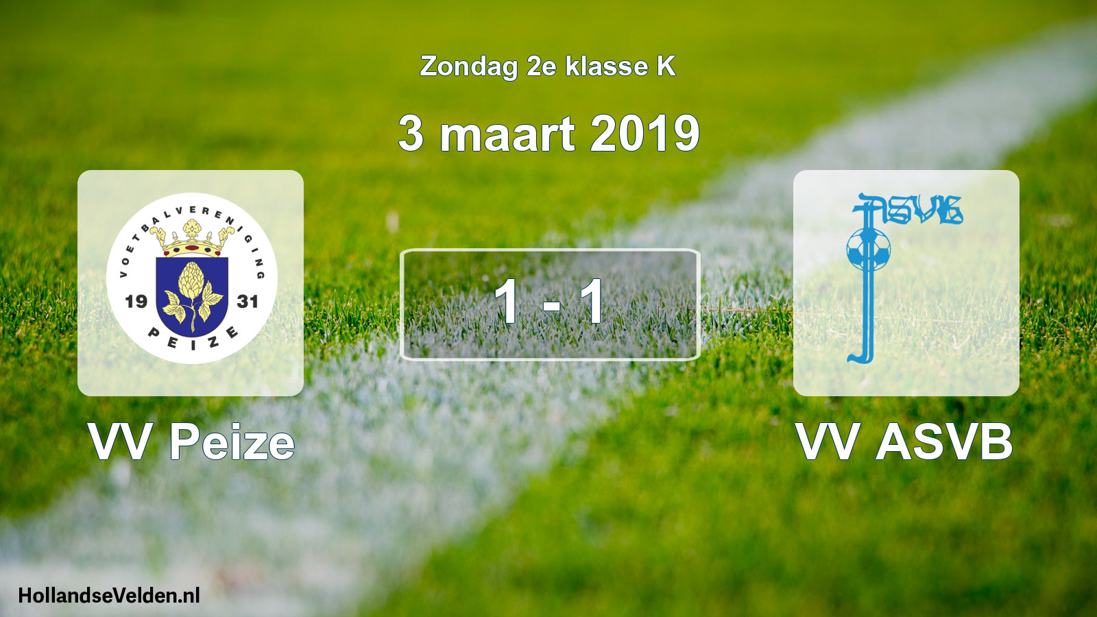 Total number of matches played: VV Peize - VV ASVB 1 - 1 (3 March 2019)