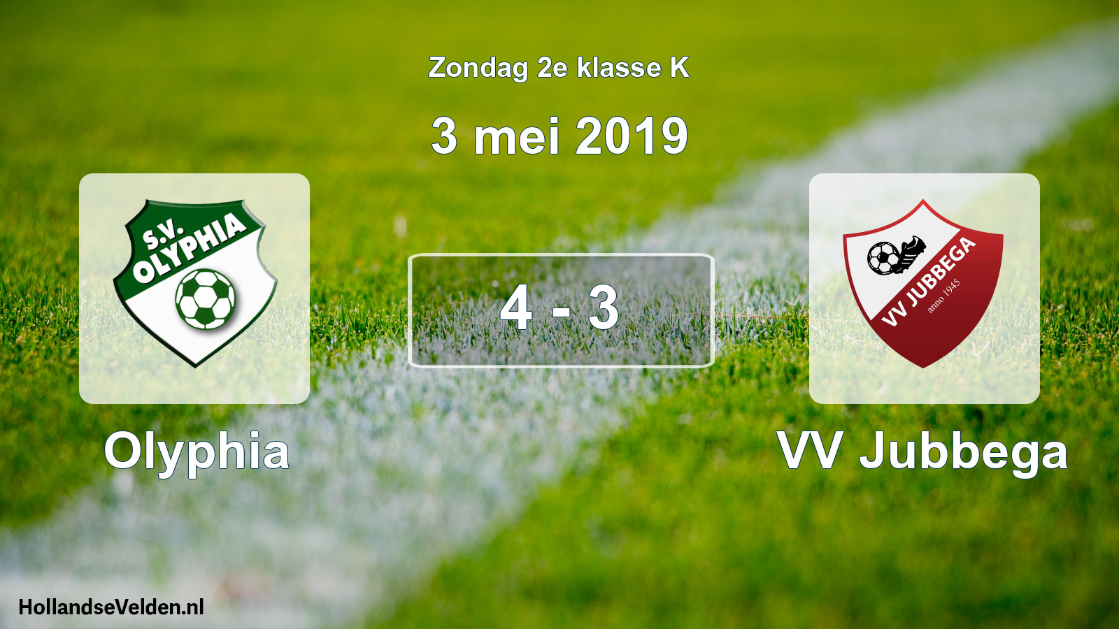 Total number of matches played: Olyphia - VV Jubbega 4 - 3 (3 May 2019)