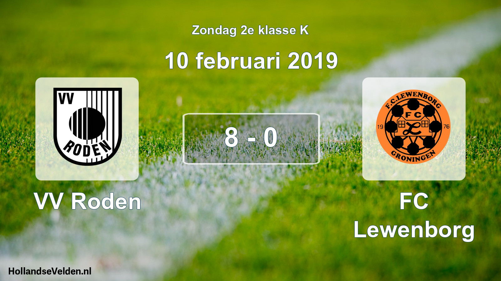 Total number of matches played: VV Roden - FC Lewenborg 8 - 0 (10 February 2019)
